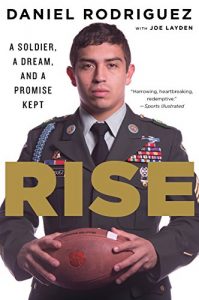 Download Rise: A Soldier, a Dream, and a Promise Kept pdf, epub, ebook