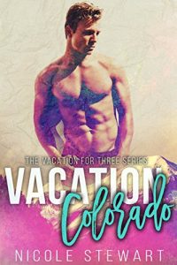 Download Vacation Colorado: MMF Bisexual Romance pdf, epub, ebook