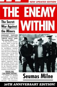 Download The Enemy Within: The Secret War Against the Miners pdf, epub, ebook