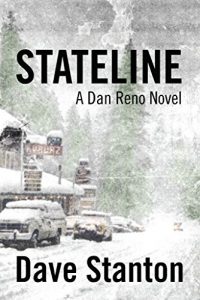 Download STATELINE: A Hard Boiled Crime Novel: (Dan Reno Private Detective Noir Mystery Series) (Dan Reno Novel Series Book 1) pdf, epub, ebook