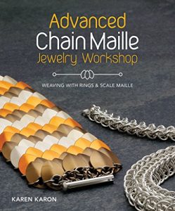 Download Advanced Chain Maille Jewelry Workshop: Weaving with Rings and Scale Maille pdf, epub, ebook