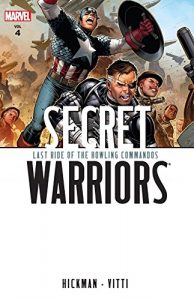 Download Secret Warriors Vol. 4: Last Ride of the Howling Commandos (Secret Warriors (2008-2011)) pdf, epub, ebook