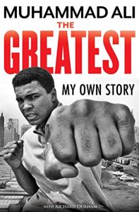 Download The Greatest: My Own Story pdf, epub, ebook