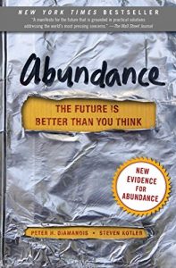Download Abundance: The Future Is Better Than You Think pdf, epub, ebook