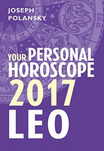 Download Leo 2017: Your Personal Horoscope pdf, epub, ebook