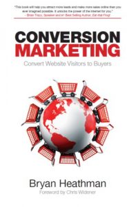 Download Conversion Marketing: Convert Website Visitors to Buyers pdf, epub, ebook