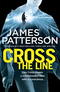 Download Cross the Line: (Alex Cross 24) pdf, epub, ebook