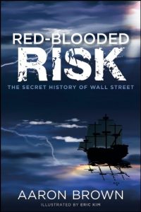 Download Red-Blooded Risk: The Secret History of Wall Street pdf, epub, ebook