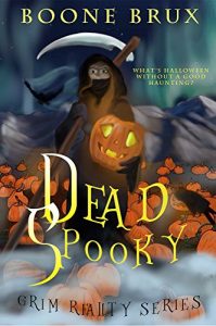 Download Dead Spooky: A Novella (Grim Reality Series) pdf, epub, ebook