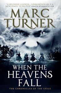 Download When the Heavens Fall (Chronicles of the Exile Book 1) pdf, epub, ebook