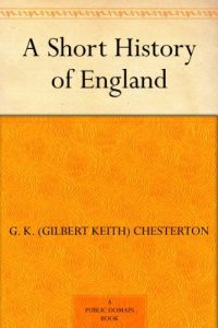 Download A Short History of England pdf, epub, ebook