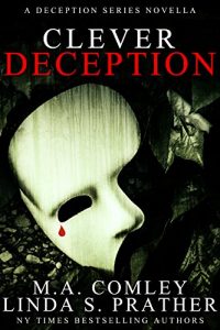 Download Clever Deception: A Deception novella prequel to Tragic Deception pdf, epub, ebook