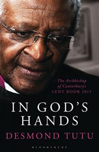 Download In God’s Hands: The Archbishop of Canterbury’s Lent Book 2015 pdf, epub, ebook