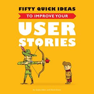 Download Fifty Quick Ideas To Improve Your User Stories pdf, epub, ebook