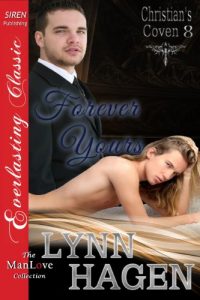 Download Forever Yours [Christian’s Coven 8] (Siren Publishing Everlasting Classic ManLove) pdf, epub, ebook