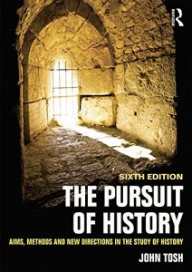 Download The Pursuit of History: Aims, methods and new directions in the study of history pdf, epub, ebook