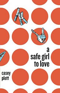 Download A Safe Girl To Love pdf, epub, ebook