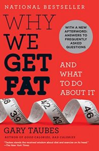 Download Why We Get Fat: And What to Do About It pdf, epub, ebook