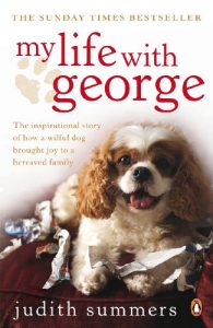 Download My Life with George: The Inspirational Story of How a Wilful Dog Brought Joy to a Bereaved Family pdf, epub, ebook