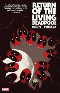 Download Return of the Living Deadpool pdf, epub, ebook