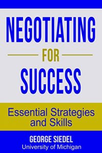 Download Negotiating for Success: Essential Strategies and Skills pdf, epub, ebook