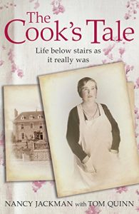 Download The Cook’s Tale: Life below stairs as it really was (Lives of Servants) pdf, epub, ebook