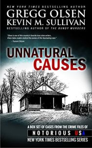 Download Unnatural Causes: From the Crime Files of Notorious USA pdf, epub, ebook