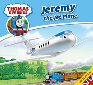 Download Thomas & Friends: Jeremy the Jet Plane (Thomas & Friends Story Library Book 15) pdf, epub, ebook