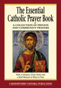 Download Essential Catholic Prayer Book pdf, epub, ebook