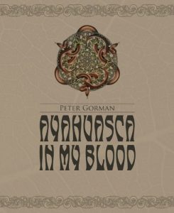 Download Ayahuasca in My Blood pdf, epub, ebook