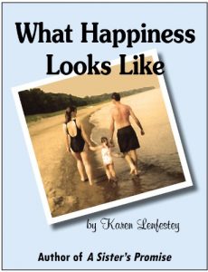 Download What Happiness Looks Like (Sisters Series Book 2) pdf, epub, ebook