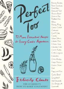 Download Perfect Too: 92 More Essential Recipes for Every Cook’s Repertoire pdf, epub, ebook