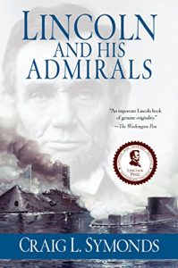 Download Lincoln and His Admirals pdf, epub, ebook