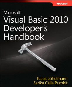 Download Microsoft Visual Basic 2010 Developer’s Handbook (Developer Reference) pdf, epub, ebook