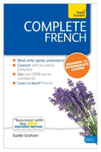 Download Complete French (Learn French with Teach Yourself): Enhanced eBook: New edition (Teach Yourself Audio eBooks) pdf, epub, ebook