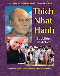 Download Thich Nhat Hanh: Buddhism in Action (Spiritual Biographies for Young Readers) pdf, epub, ebook