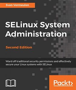 Download SELinux System Administration – Second Edition pdf, epub, ebook