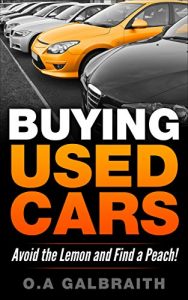 Download Buying Used Cars: Avoid the Lemon and Find a Peach pdf, epub, ebook