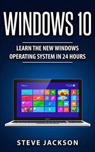 Download Windows 10: A Beginner’s Guide to Getting Started with this New System pdf, epub, ebook