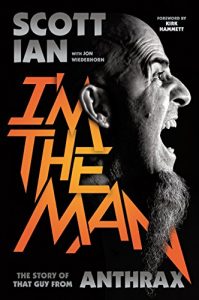 Download I’m the Man: The Story of That Guy from Anthrax pdf, epub, ebook