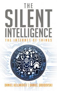 Download The Silent Intelligence – The Internet of Things pdf, epub, ebook