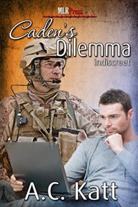 Download Caden’s Dilemma (Indiscreet Book 6) pdf, epub, ebook