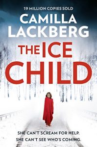 Download The Ice Child (Patrik Hedstrom and Erica Falck, Book 9) pdf, epub, ebook