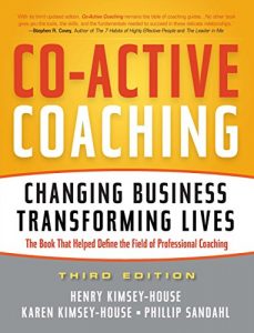 Download Co-Active Coaching: Changing Business, Transforming Lives pdf, epub, ebook