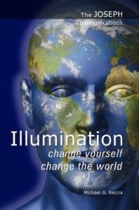 Download The Joseph Communications: Illumination – Change Yourself; Change the World pdf, epub, ebook