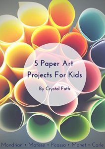 Download 5 Paper Art Projects For Kids pdf, epub, ebook