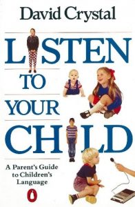 Download Listen to Your Child: A Parent’s Guide to Children’s Language (Penguin Health Books) pdf, epub, ebook