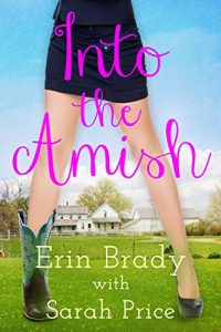 Download Into the Amish pdf, epub, ebook