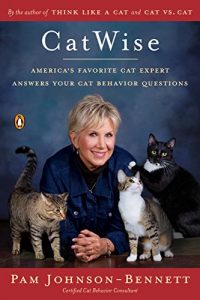 Download CatWise: America’s Favorite Cat Expert Answers Your Cat Behavior Questions pdf, epub, ebook