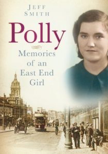 Download Polly: Memories of an East End Girl pdf, epub, ebook